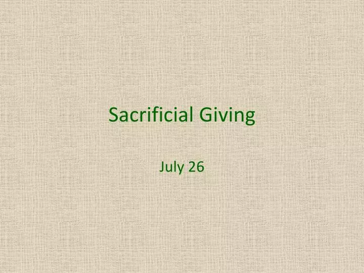 sacrificial giving
