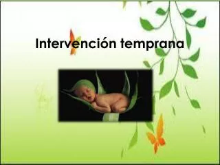 intervenci n temprana