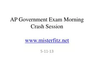 AP Government Exam Morning Crash Session misterfitz