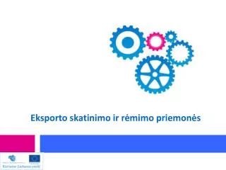 eksporto skatinimo ir r mimo priemon s
