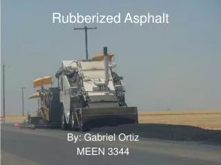 Rubberized Asphalt