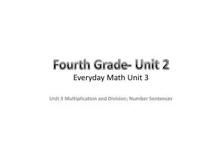 Fourth Grade- Unit 2 Everyday Math Unit 3