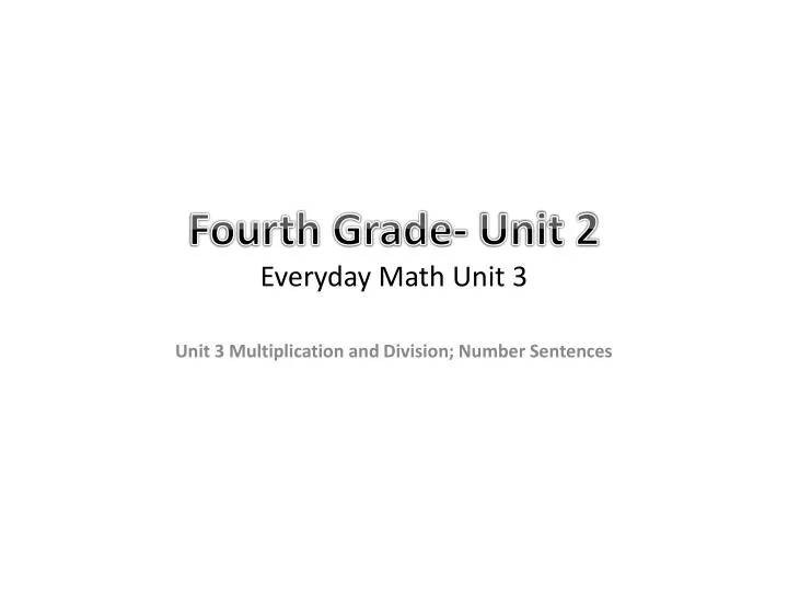 fourth grade unit 2 everyday math unit 3