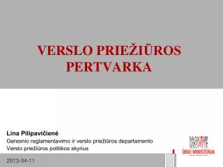 verslo prie i ros pertvarka