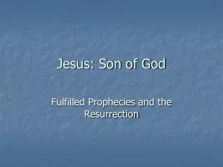 Jesus: Son of God