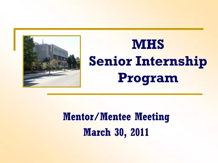mhs senior internship program
