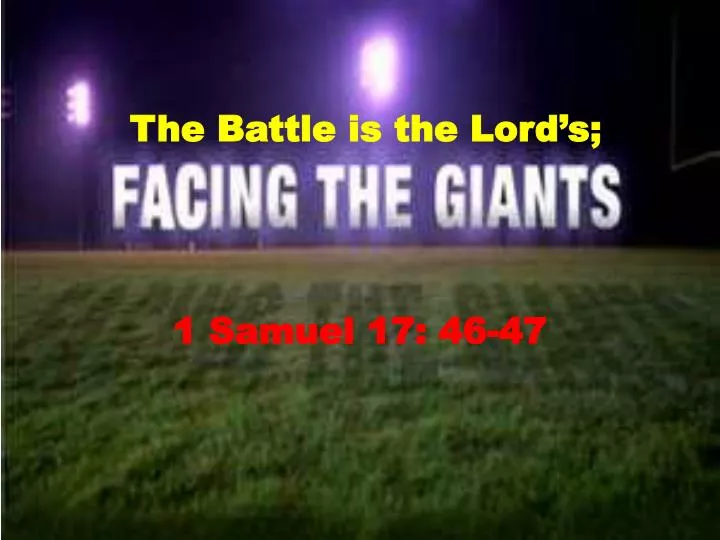 the battle is the lord s