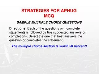 STRATEGIES FOR APHUG MCQ SAMPLE MULTIPLE CHOICE QUESTIONS
