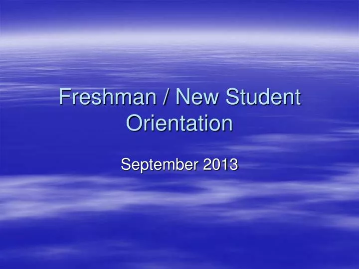freshman new student orientation