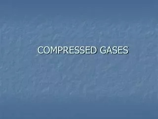 COMPRESSED GASES