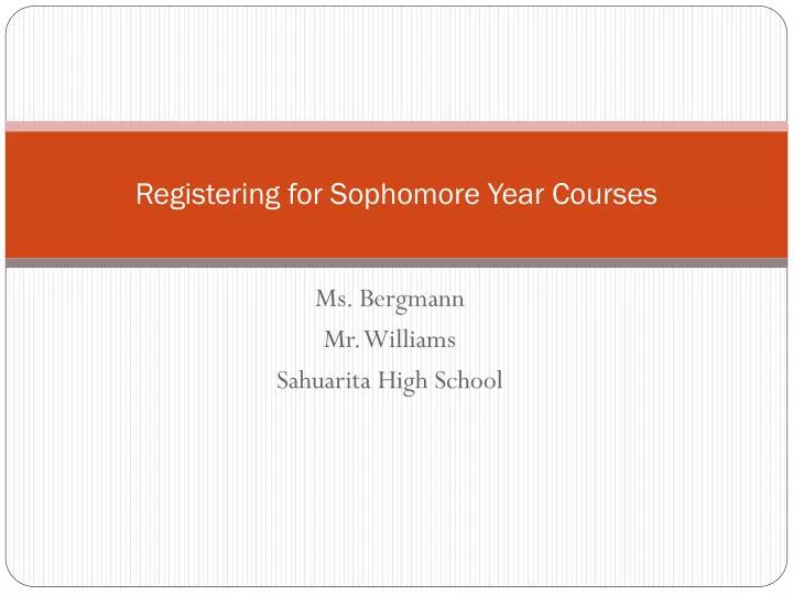 registering for sophomore year courses