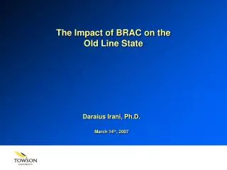 The Impact of BRAC on the Old Line State