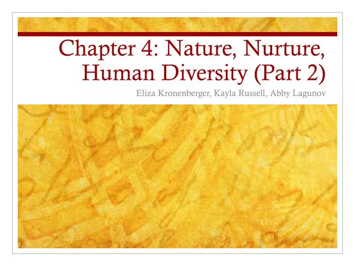 chapter 4 nature nurture human diversity part 2