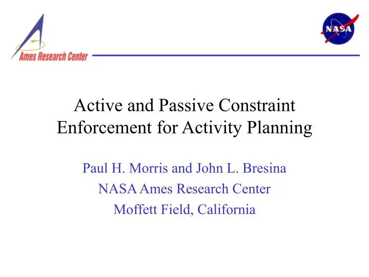 active and passive constraint enforcement for activity planning
