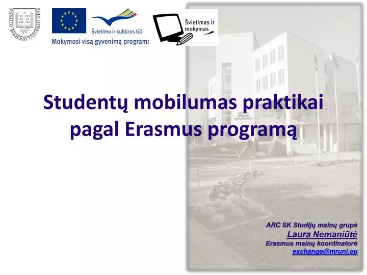 student mobilumas praktikai pagal erasmus program