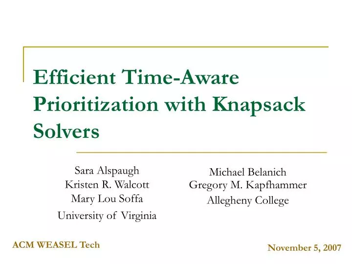 efficient time aware prioritization with knapsack solvers