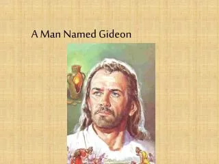 A Man Named Gideon