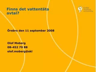 finns det vattent ta avtal