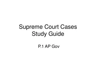 Supreme Court Cases Study Guide
