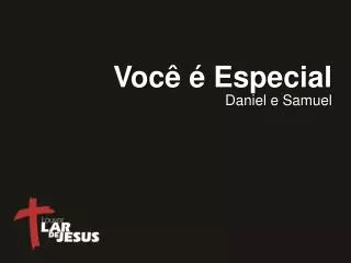 voc especial
