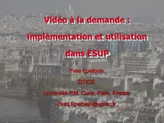 vid o la demande impl mentation et utilisation dans esup