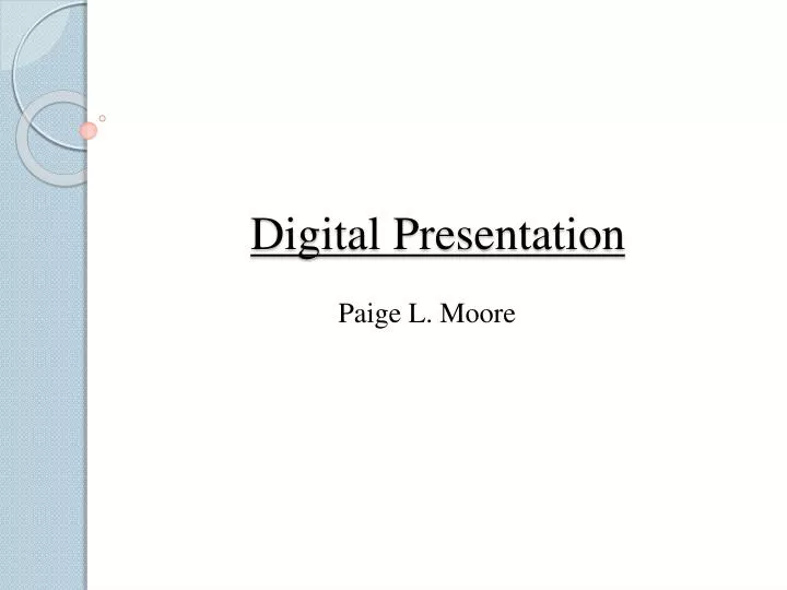 digital presentation