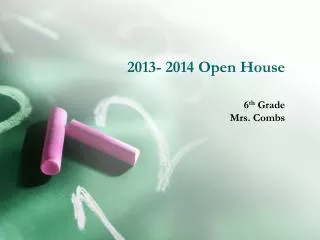 2013- 2014 Open House