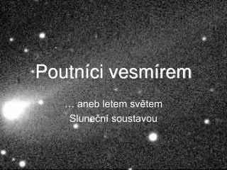 aneb letem sv tem slune n soustavou