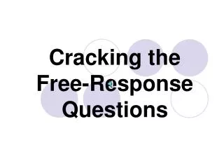 Cracking the Free-Response Questions