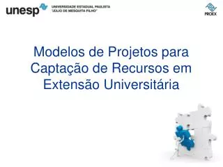 modelos de projetos para capta o de recursos em extens o universit ria
