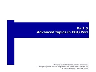 Part 5 Advanced topics in CGI/Perl