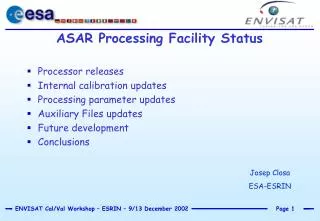 ASAR Processing Facility Status