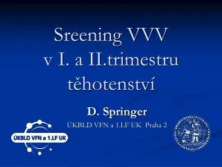sreening vvv v i a ii trimestru t hotenstv