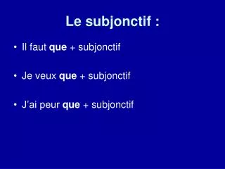 le subjonctif