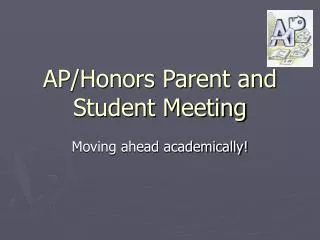 AP/Honors Parent and Student Meeting