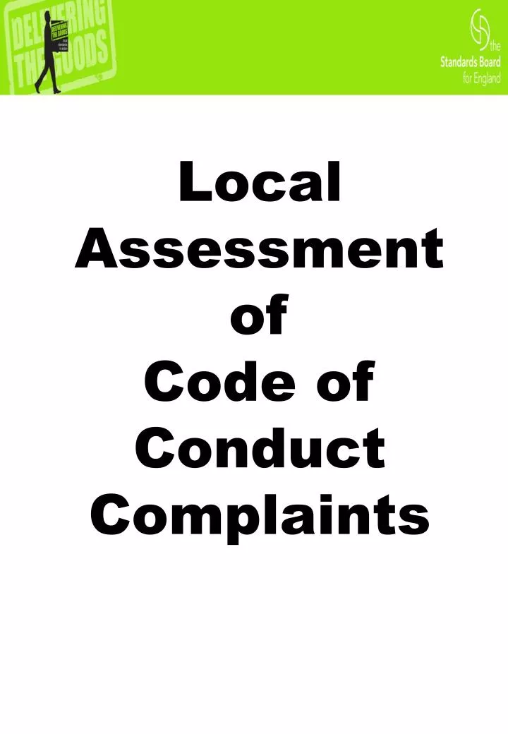 local assessment of code of conduct complaints