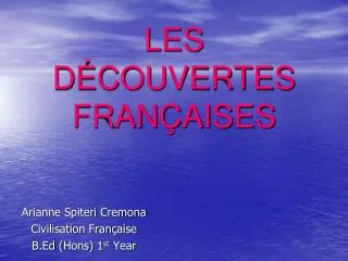 l es d couvertes fran aises