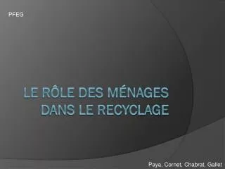 le r le des m nages dans le recyclage