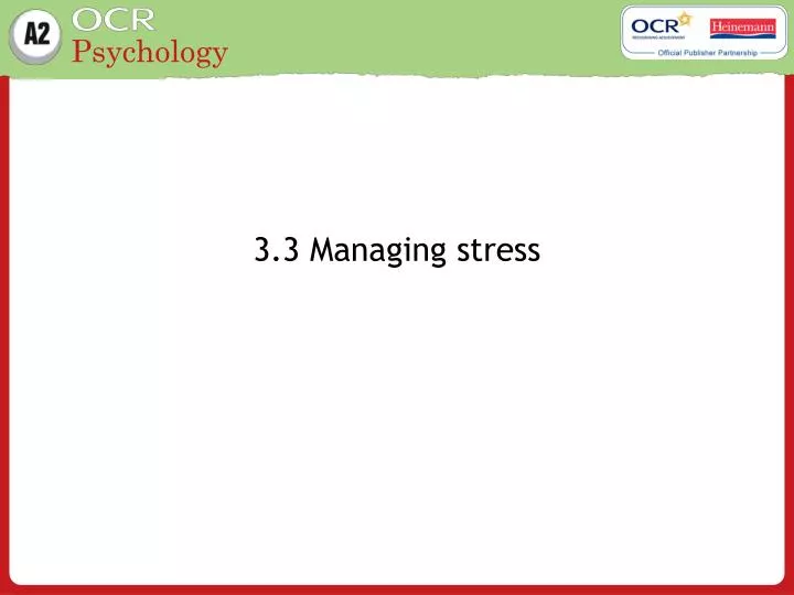 3 3 managing stress