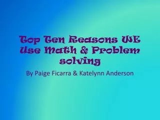 top ten reasons we use math problem solving