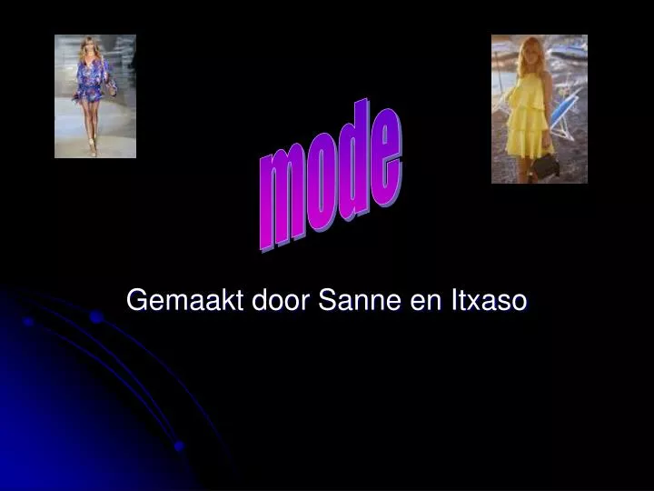 gemaakt door sanne en itxaso