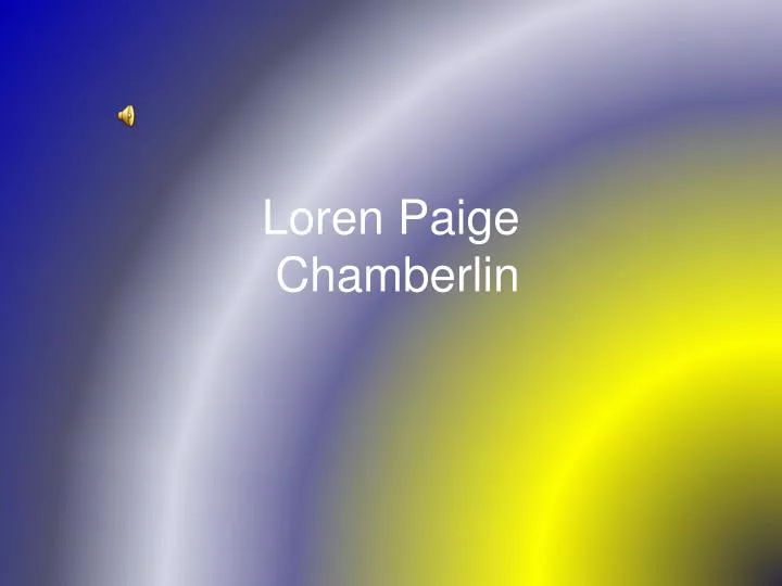 loren paige chamberlin