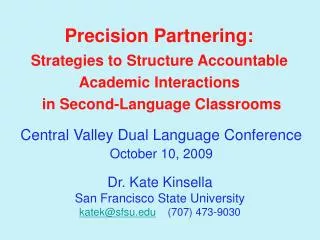 Precision Partnering: Strategies to Structure Accountable Academic Interactions