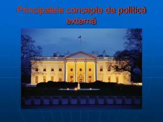 principalele concepte de politic extern