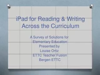 iPad for Reading &amp; Writing Across the Curriculum