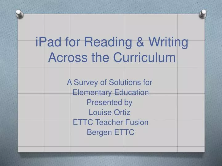 ipad for reading writing across the curriculum