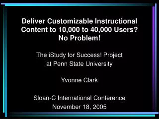 Deliver Customizable Instructional Content to 10,000 to 40,000 Users? No Problem!