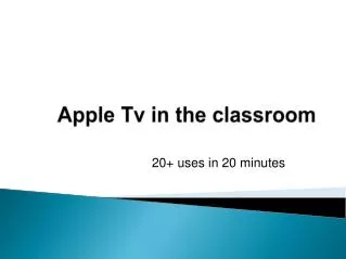 Apple Tv in the classroom