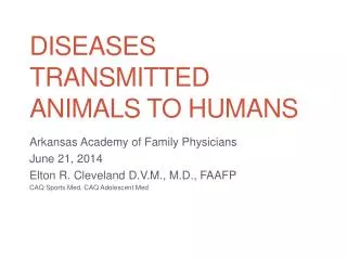 Diseases Transmitted Animals to Humans