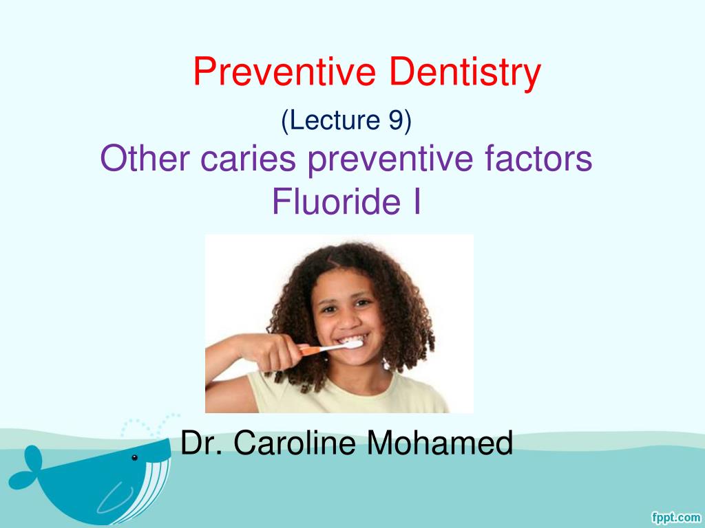 PPT - Preventive Dentistry PowerPoint Presentation, free download - ID ...